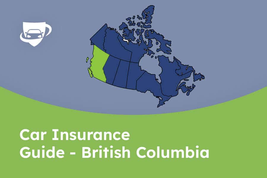 Car Insurance in British Columbia (All You Need to Know