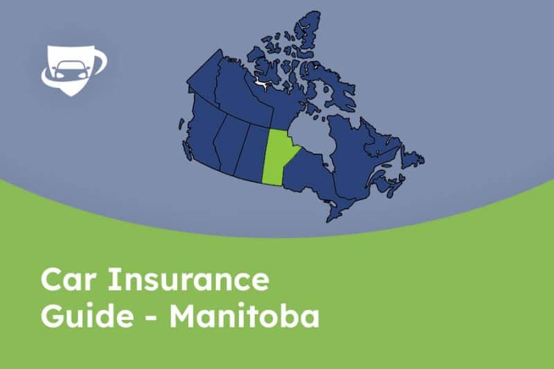 Manitoba Car Insurance Guide
