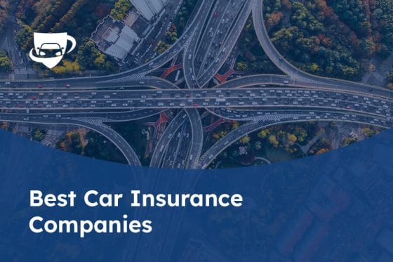 43 Best Car Insurance Companies