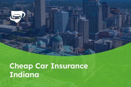 76 Cheap Car Insurance Indiana
