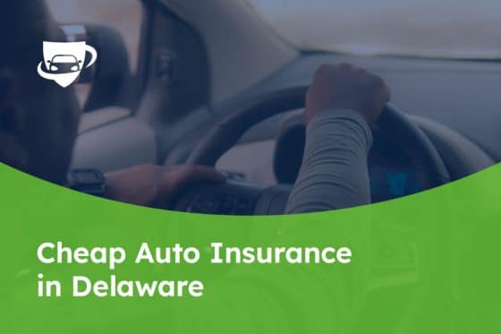 98 Cheap Auto Insurance in Delaware
